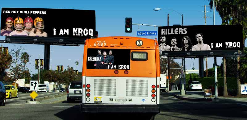 KROQ Outdoor Advertising "I AM KROQ"